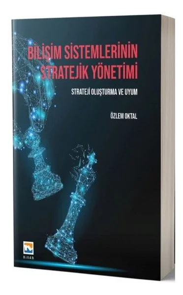 Bilişim Sistemlerinin Stratejik Yönetimi