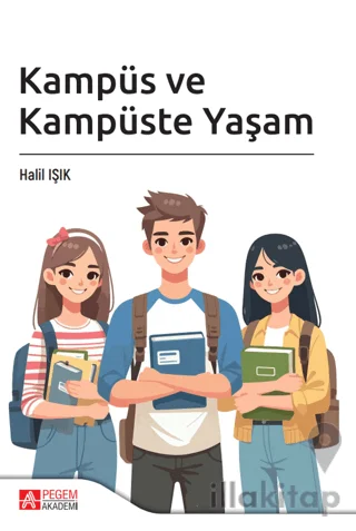 Kampüs ve Kampüste Yaşam