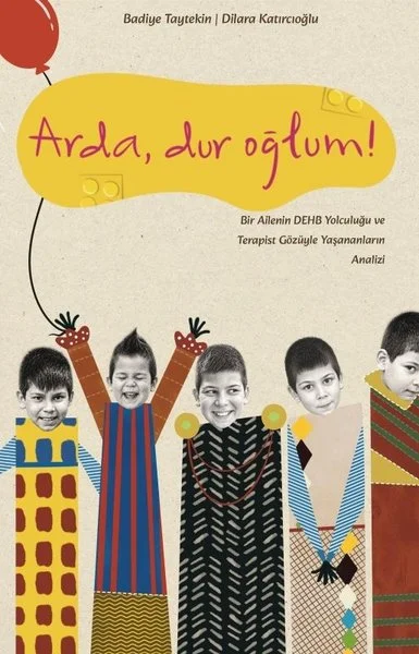 Arda Dur Oğlum!