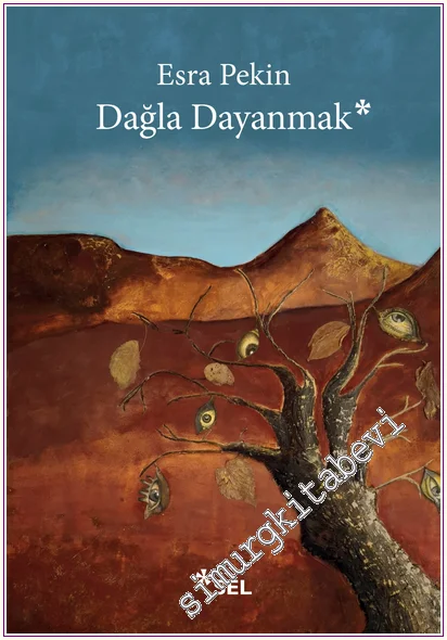 Dağla Dayanmak -