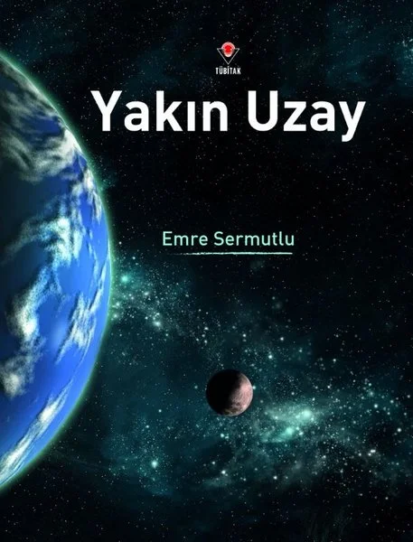 Yakın Uzay (Ciltli)