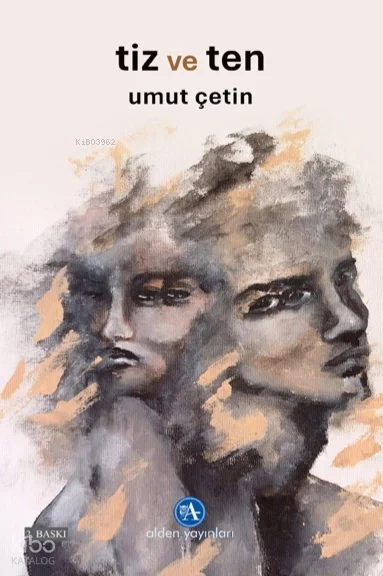Tiz ve Ten