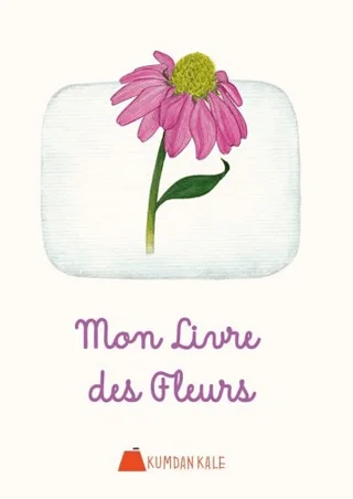 Mon Livre Des Fleurs