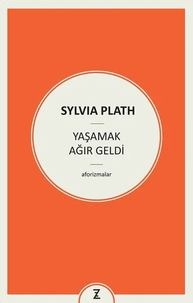 Yaşamak Ağır Geldi - Aforizmalar