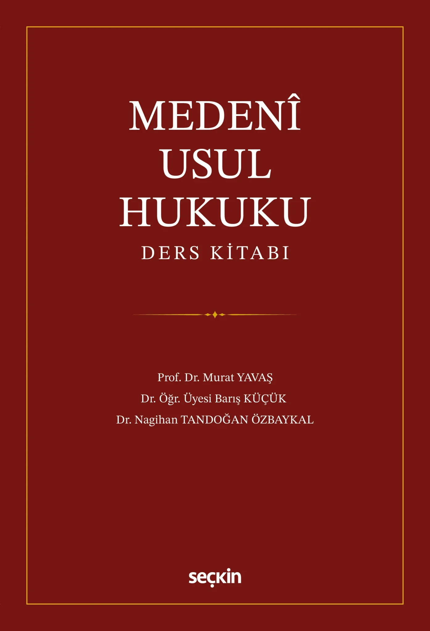 Medeni Usul Hukuku Ders Kitabı