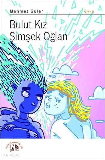 Bulut Kız Şimşek Oğlan