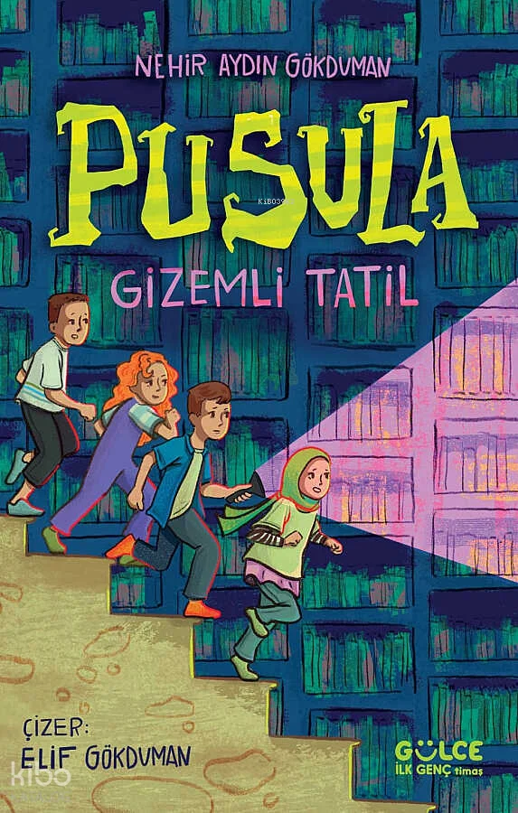 Pusula;Gizemli Tatil