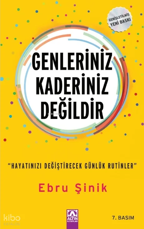 Genleriniz Kaderiniz Değildir