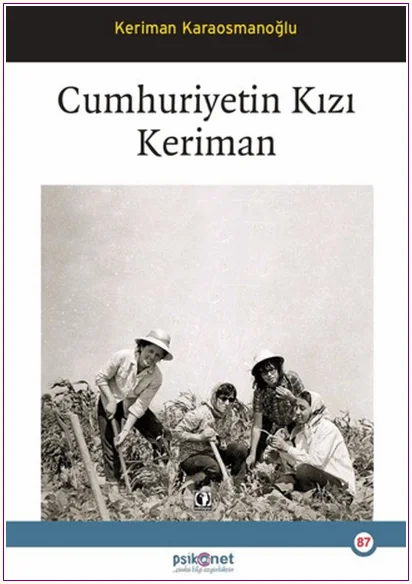 Cumhuriyetin Kızı Keriman -