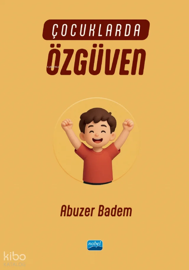Çocuklarda Özgüven
