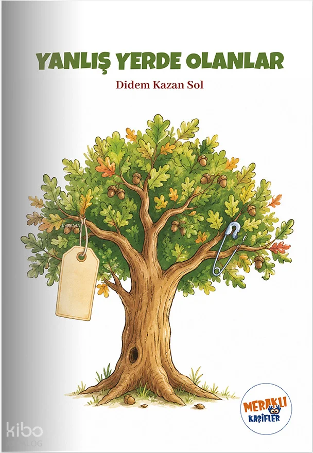 Yanlış Yerde Olanlar