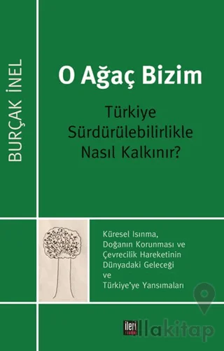 O Ağaç Bizim