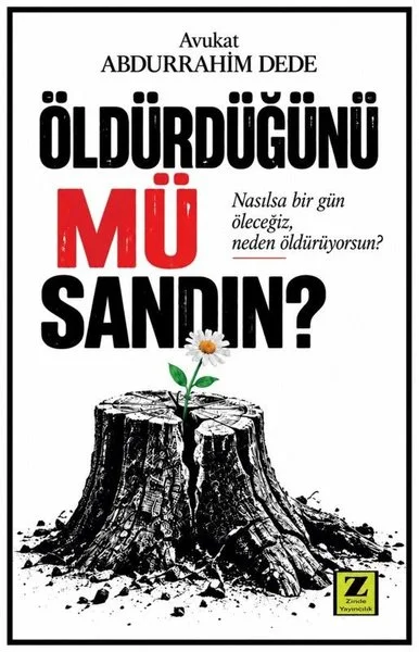 Öldürdüğünü Mü Sandın?