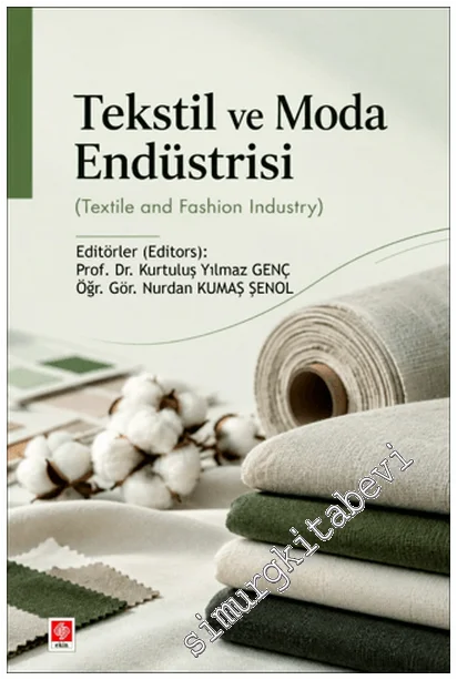 Tekstil ve Moda Endüstrisi (Textile and Fashion Industry) -
