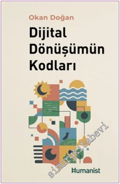 Dijital Dönüşümün Kodları -