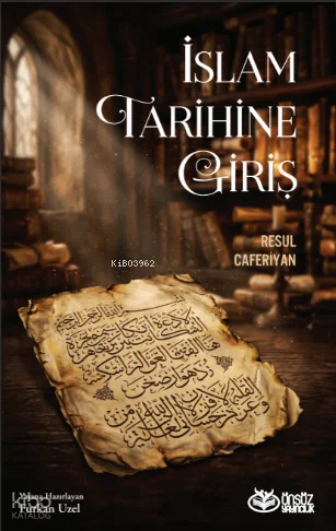 İslâm Tarihine Giriş