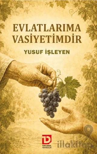 Evlatlarıma Vasiyetimdir