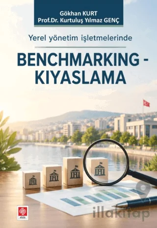 Yerel Yönetim İşletmelerinde Benchmarking-Kıyaslama
