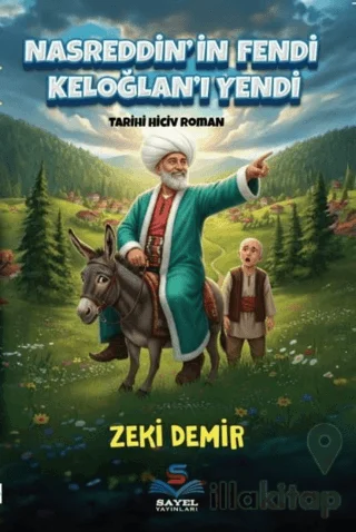 Nasreddin'in Fendi Keloğlanı Yendi