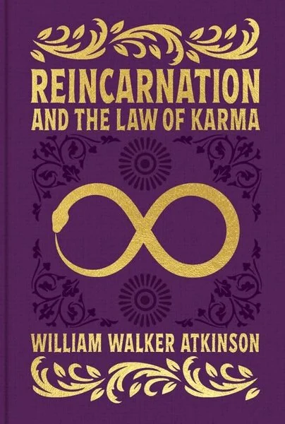 Reincarnation and the Law of Karma (Ciltli)
