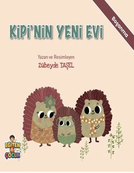 Kipi'nin Yeni Evi - Boşanma - Duygularımı Tanıyorum Kendime Güveniyorum Hikaye Seti