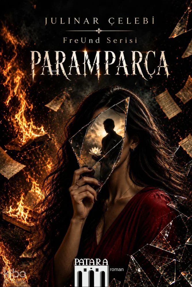 Paramparça;Freund Serisi 1