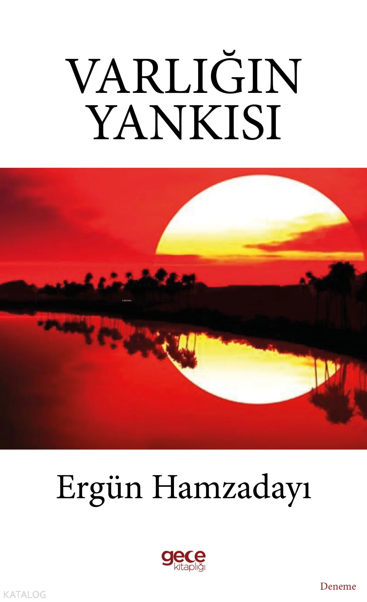 Varlığın Yankısı