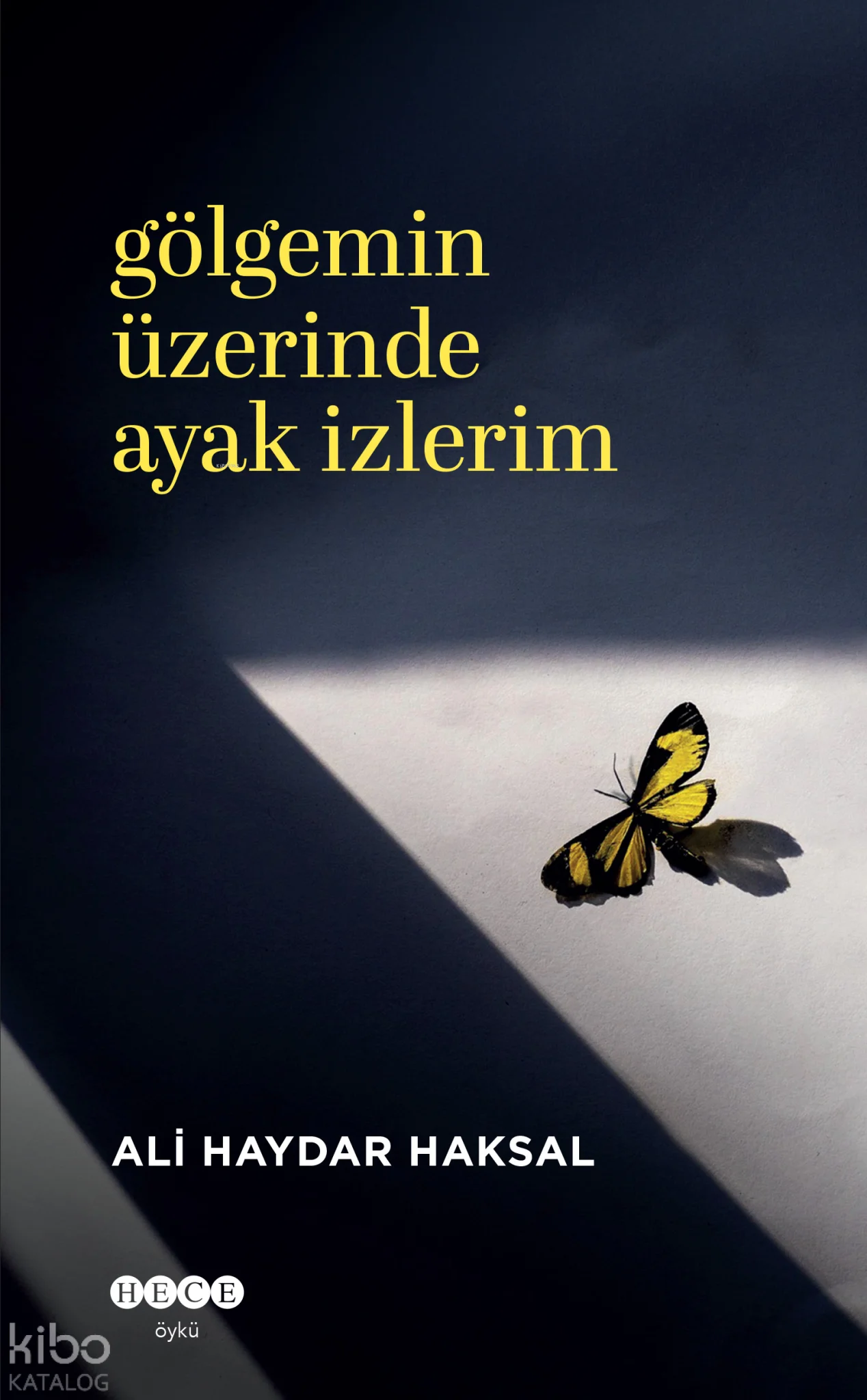 Gölgemin Üzerinde Ayak İzlerim
