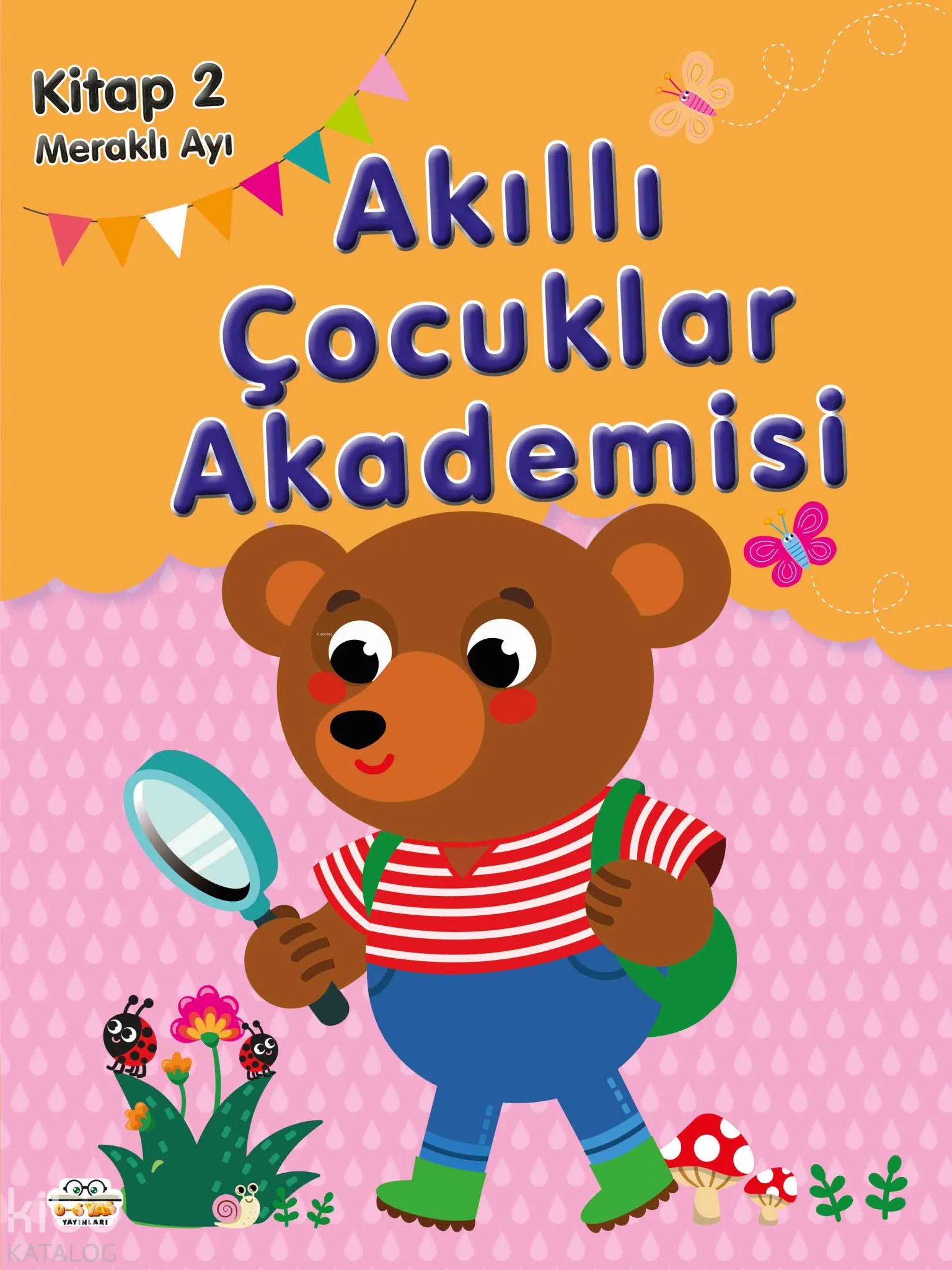 Meraklı Ayı;Akıllı Çocuklar Akademisi 2