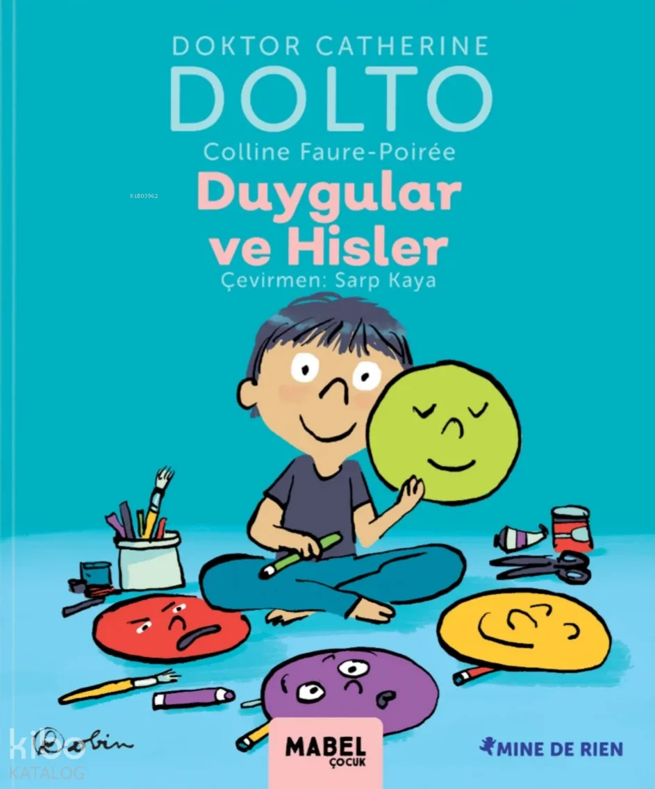 Duygular ve Hisler (Ciltli);MDR Çocuk Psikoloji Serisi 2