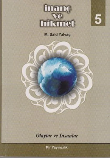 İnanç ve Hikmet 5