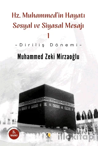 Hz. Muhammed'in Hayatı Sosyal ve Siyasal Mesajı 1
