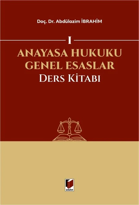 Anayasa Hukuku Genel Esaslar Ders Kitabı