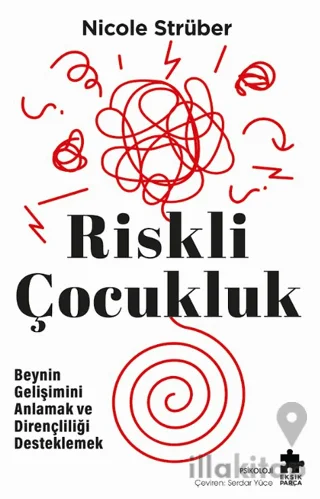 Riskli Çocukluk