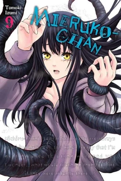 Mieruko-chan Vol. 9