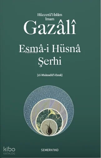 Esmâ-i Hüsnâ Şerhi