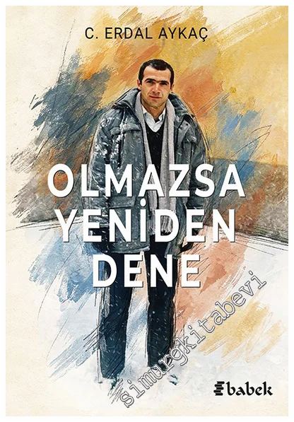 Olmazsa Yeniden Dene -