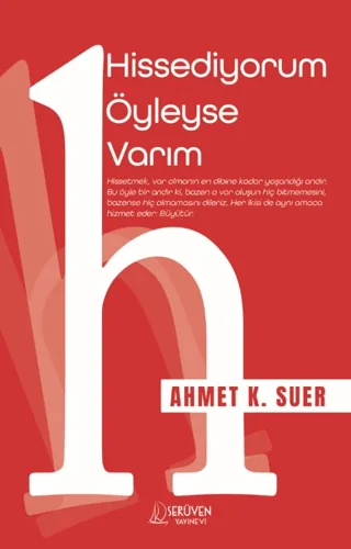 Hissediyorum Öyleyse Varım