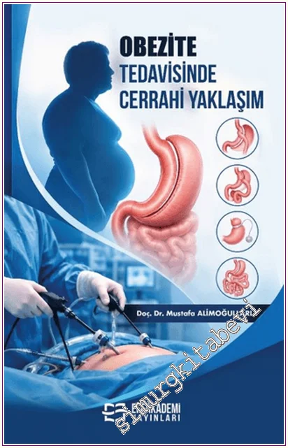 Obezite Tedavisinde Cerrahi Yaklaşım -