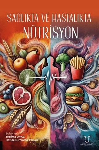 Sağlıkta ve Hastalıkta Nütrisyon