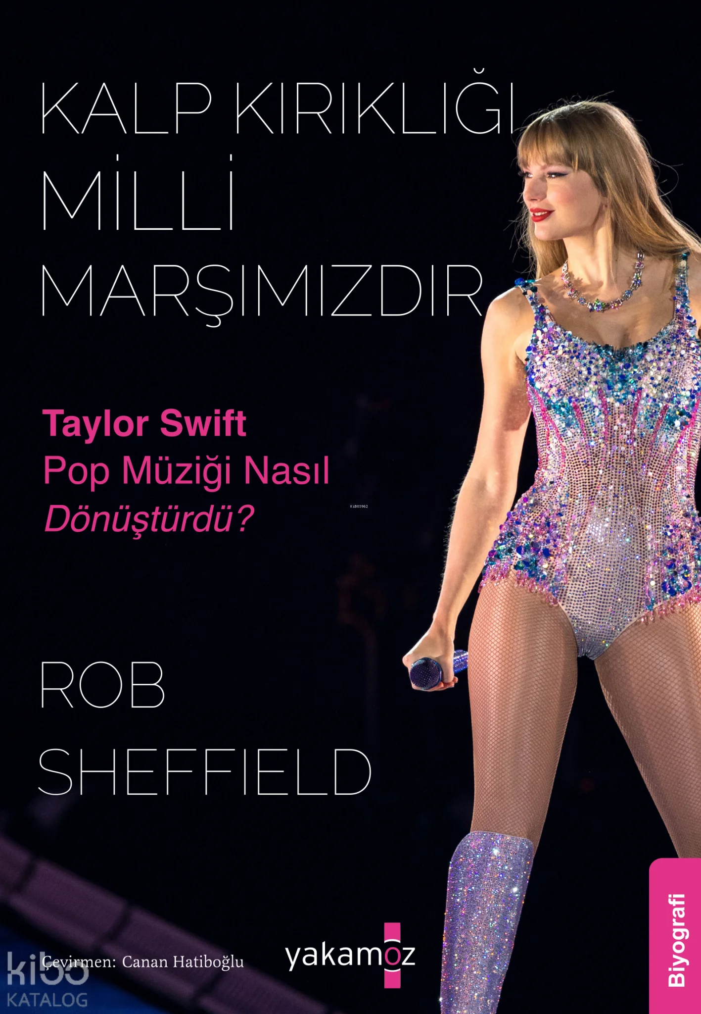 Kalp Kırıklığı Milli Marşımızdır;Taylor Swift Pop Müziği Nasıl Dönüştürdü?