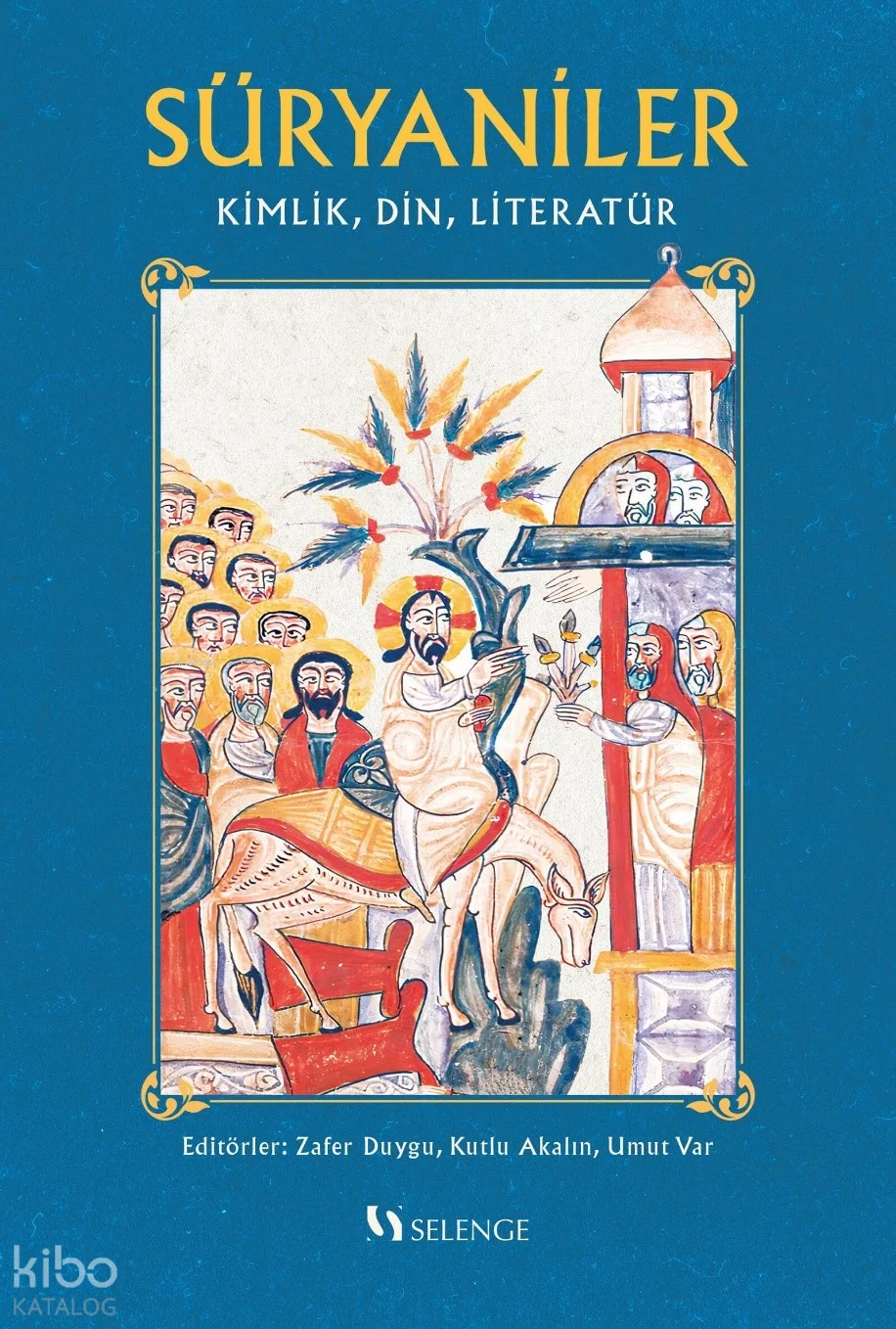 Süryaniler;Kimlik, Din, Literatür