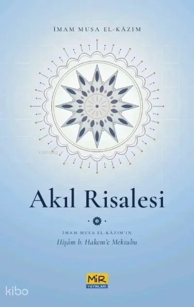 Akıl Risalesi