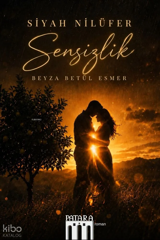 Siyah Nilüfer: Sensizlik