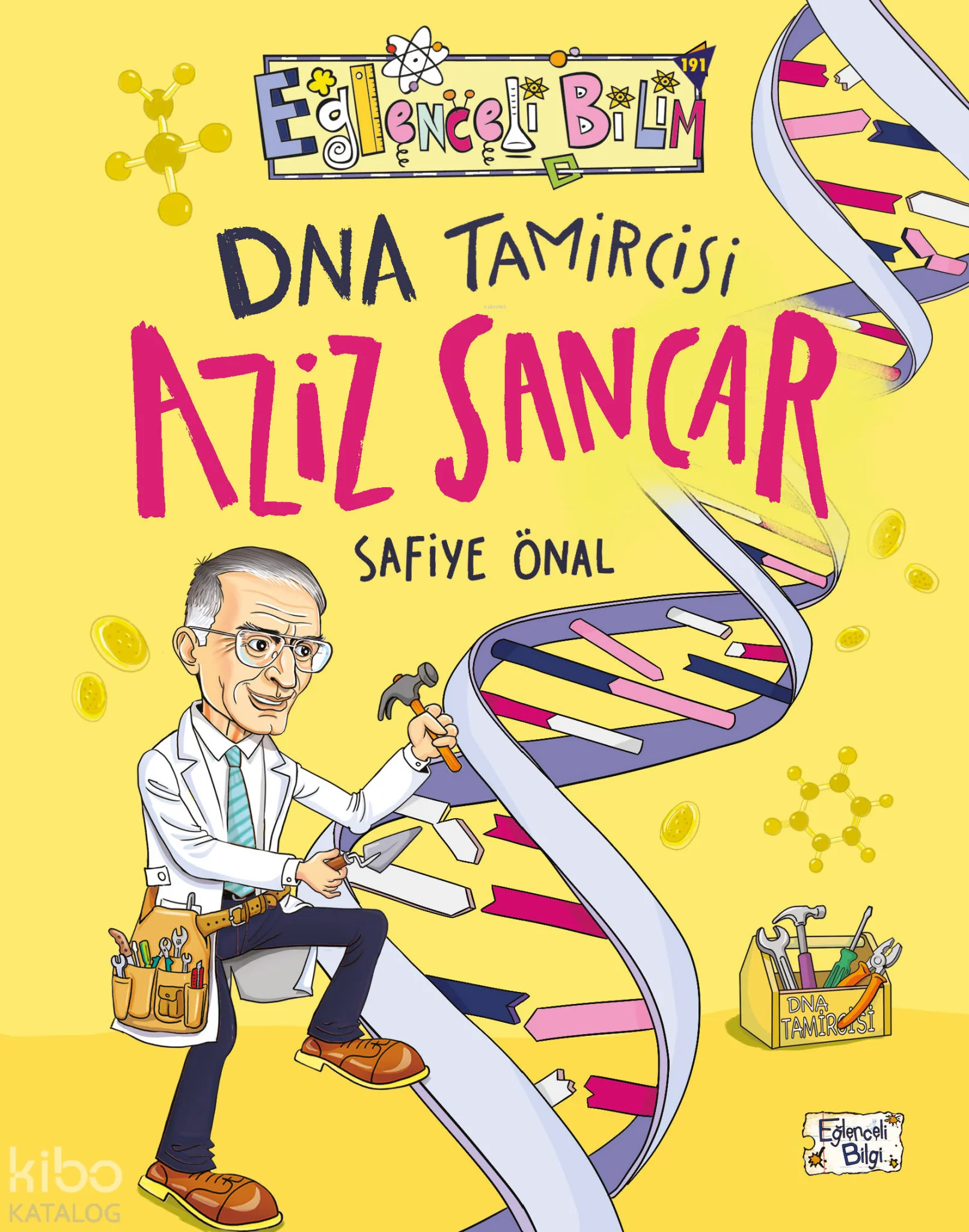 DNA Tamircisi Aziz Sancar