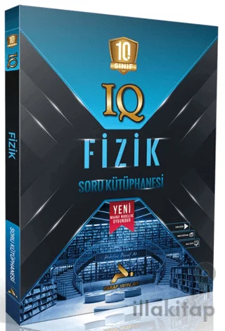 10. Sınıf IQ Fizik Soru Kütüphanesi