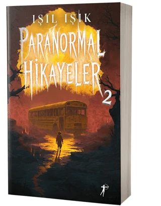 Paranormal Hikayeler 2
