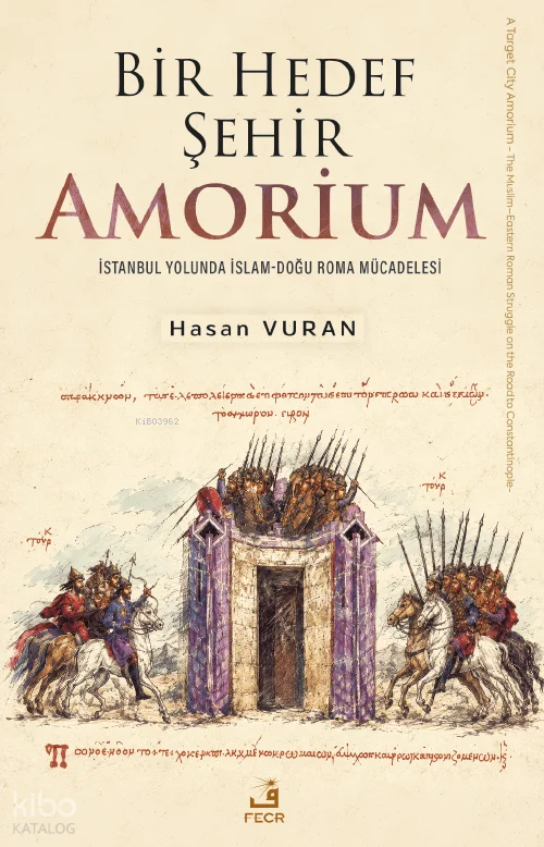 Bir Hedef Şehir Amorium
