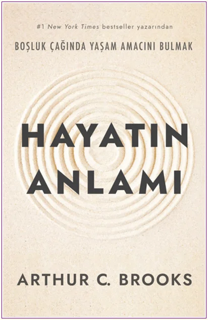 Hayatın Anlamı: Boşluk Çağında Yaşam Amacını Bulmak -