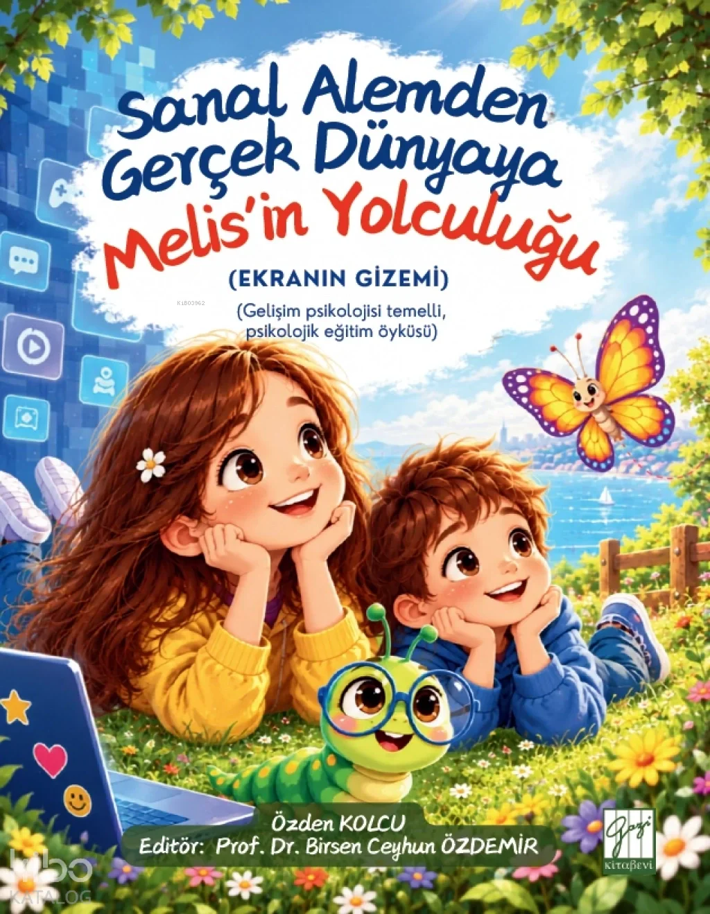 Sanal Alemden Gerçek Dünyaya Melis'in Yolculuğu;Ekranın Gizemi